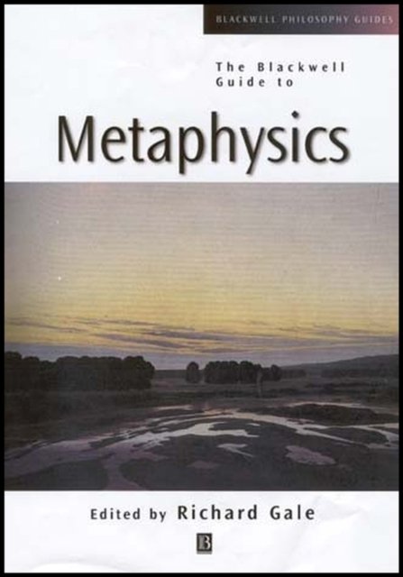 The Blackwell Guide to Metaphysics