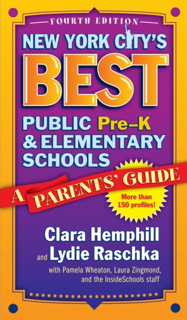 New York City's Best Public Pre-K and Elementary Schools