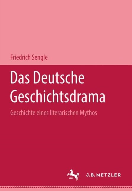 Das deutsche Geschichtsdrama