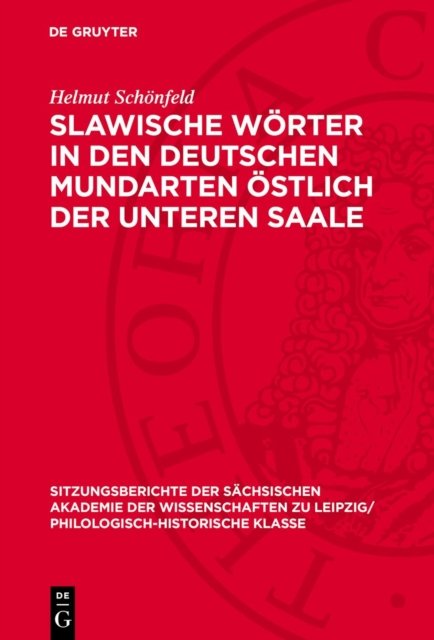 Slawische Worter in den deutschen Mundarten ostlich der unteren Saale