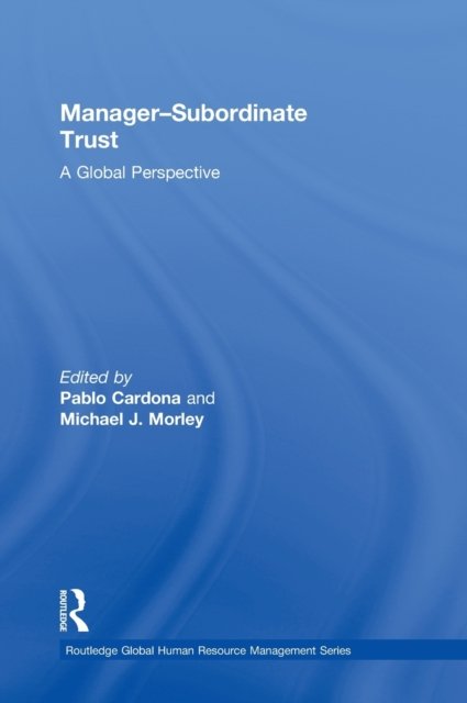 Manager-Subordinate Trust