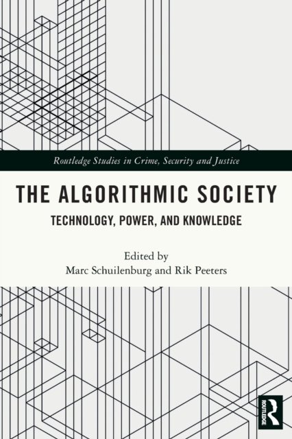 The Algorithmic Society