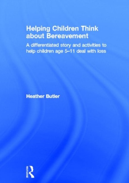 Helping Children Think About Bereavement