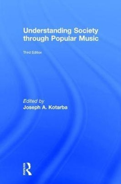 Understanding Society through Popular Music
