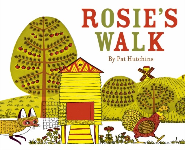 Rosie''s Walk