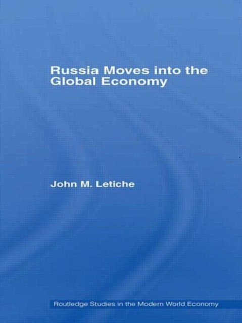 Russia Moves into the Global Economy