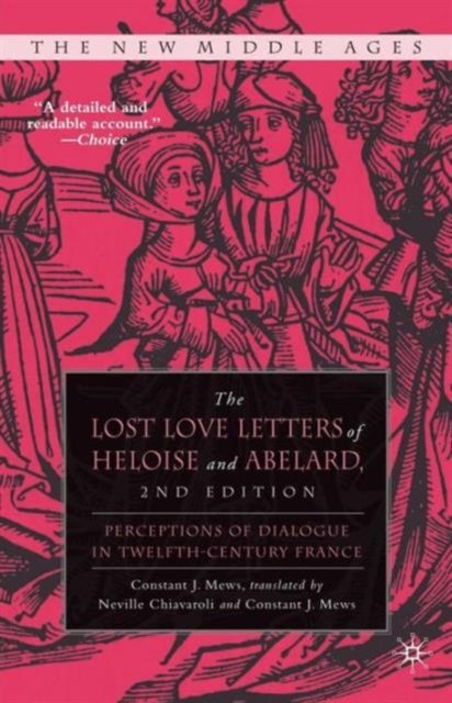 The Lost Love Letters of Heloise and Abelard