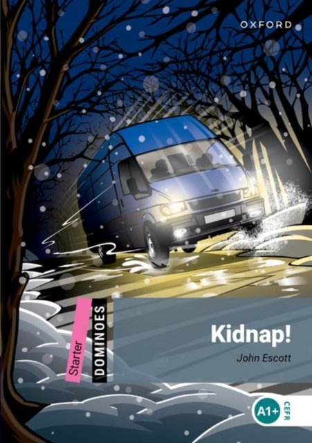 Dominoes: Starter:: Kidnap!
