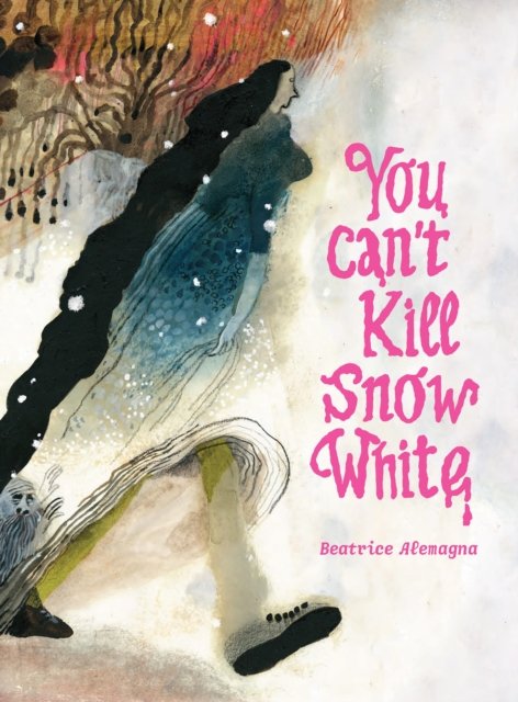 You Can''t Kill Snow White