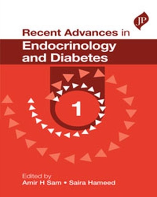 Recent Advances in Endocrinology and Diabetes - 1