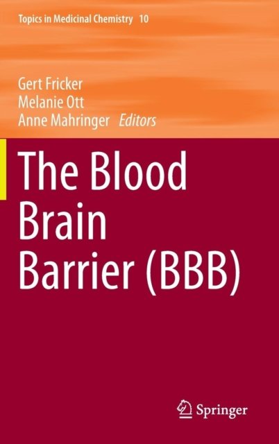 The Blood Brain Barrier (BBB)