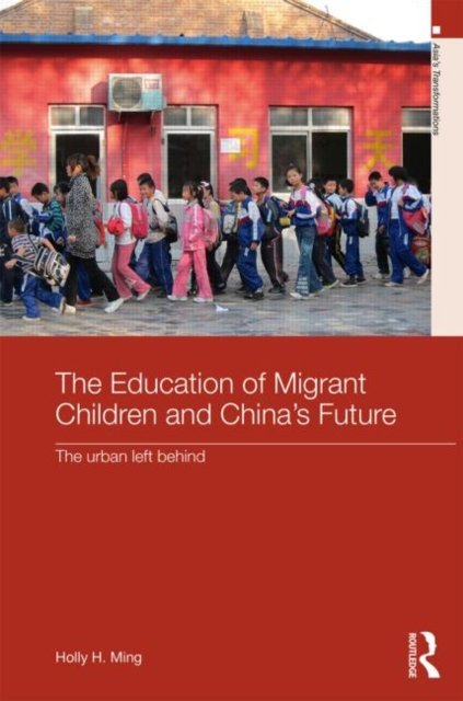 The Education of Migrant Children and China''s Future