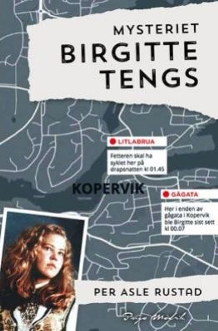Mysteriet Birgitte Tengs - Norges mest kompliserte drapsgåte
