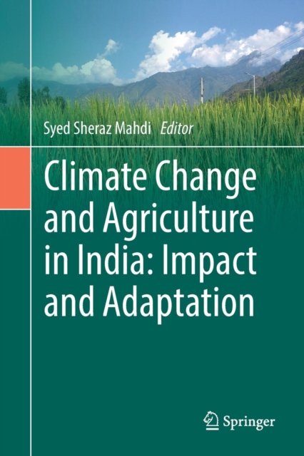 Climate Change and Agriculture in India