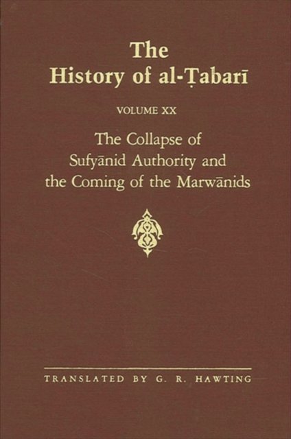 The History of al-Tabari Vol. 20