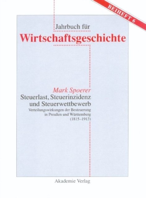 Steuerlast, Steuerinzidenz und Steuerwettbewerb