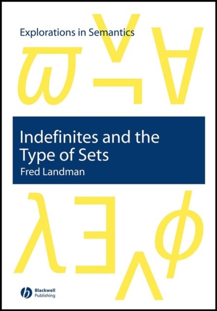 Indefinites and the Type of Sets