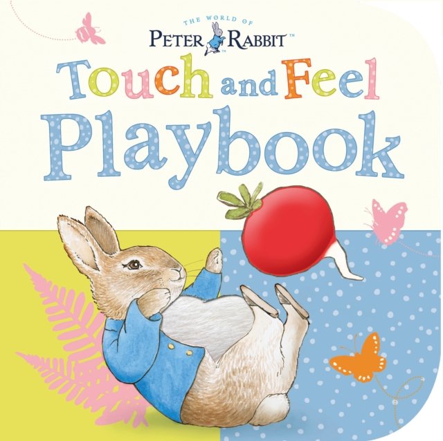 Peter Rabbit Touch and Feel