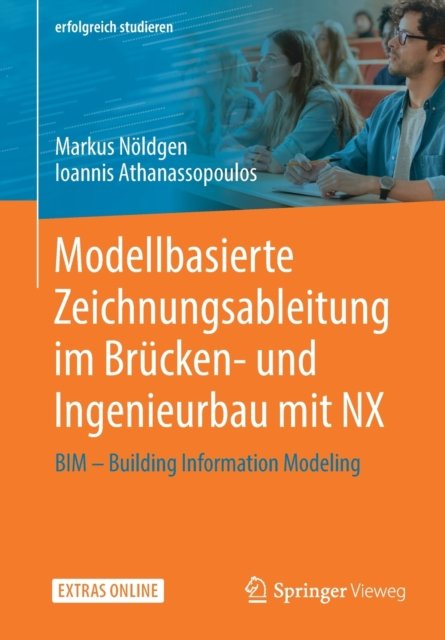 Modellbasierte Zeichnungsableitung im Brucken- und Ingenieurbau mit NX