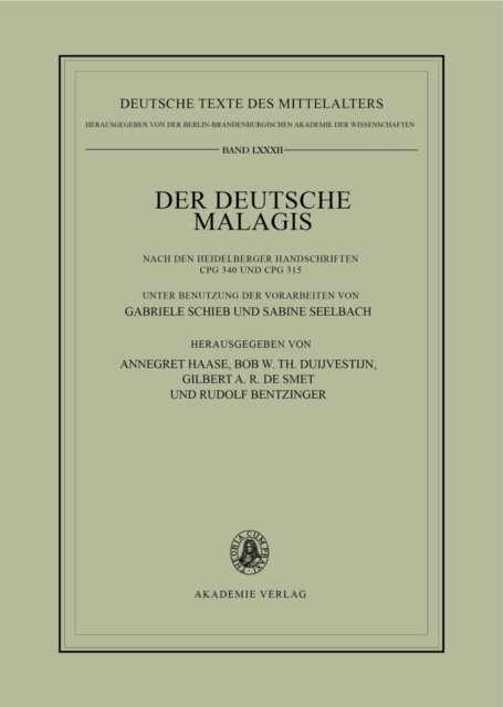 Der Deutsche Malagis Nach Den Heidelberger Handschriften Cpg 340 Und 315