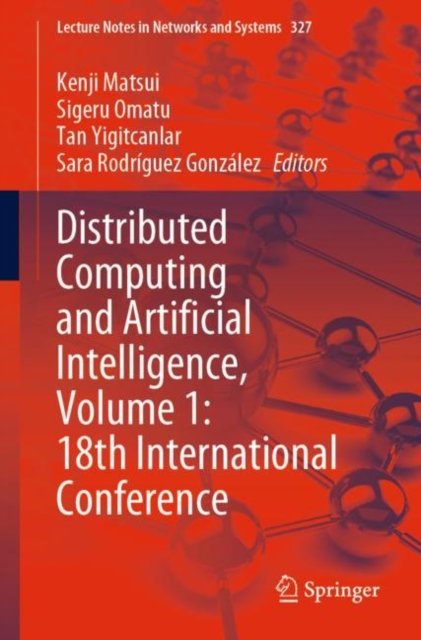 Distributed Computing and Artificial Intelligence, Volume 1
