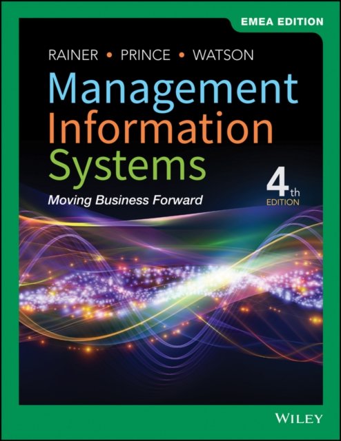 Management Information Systems Fourth Edition EMEA  Edition