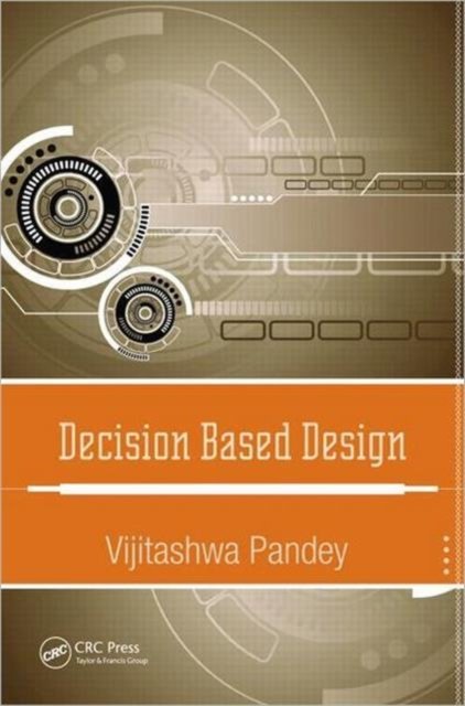 Decision Based Design