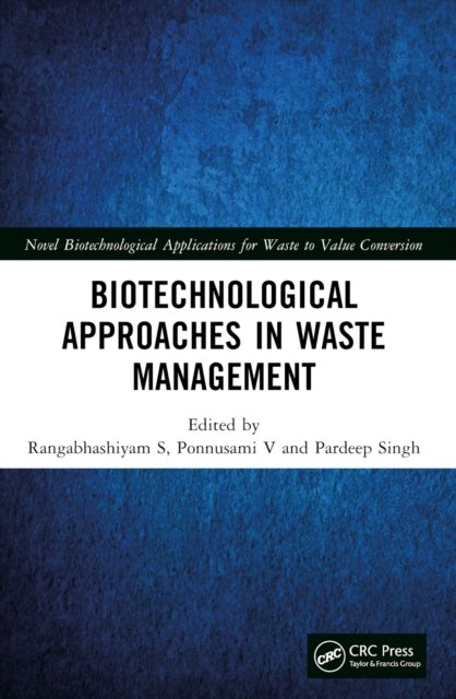 Biotechnological Approaches in Waste Management
