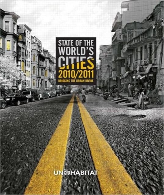 State of the World''s Cities 2010/11
