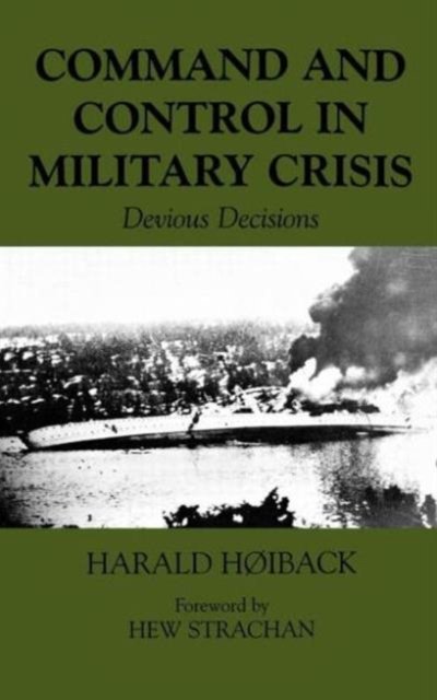 Command and Control in Military Crisis