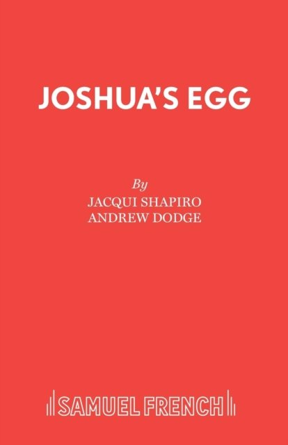 Joshua''s Egg