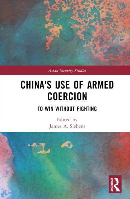 China''s Use of Armed Coercion