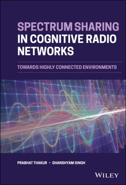 Spectrum Sharing in Cognitive Radio Networks – Towards Highly Connected Environments