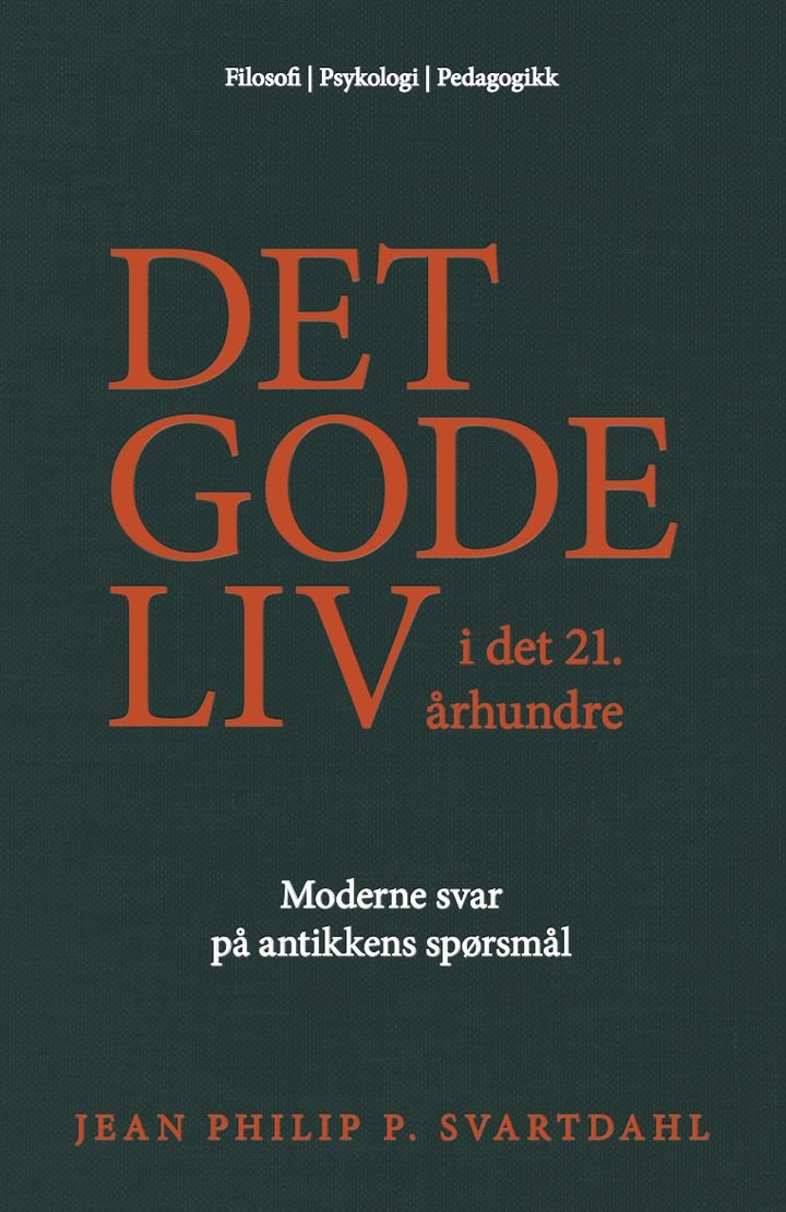 Det gode liv i det 21. århundre