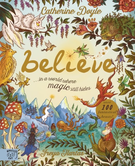 Believe... A world where magic still hides