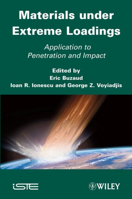 Materials under Extreme Loadings – Application to Penetration and Impact