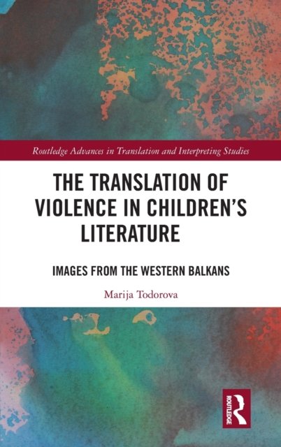The Translation of Violence in Children’s Literature