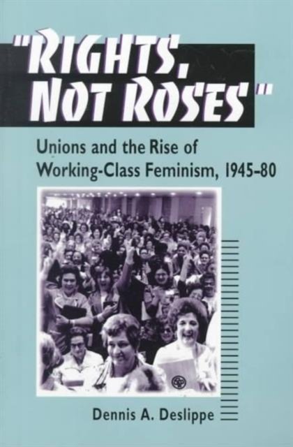 "Rights, not Roses"