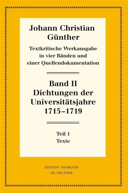 Dichtungen Der Universitatsjahre 1715-1719