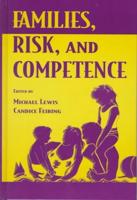 Families, Risk, and Competence