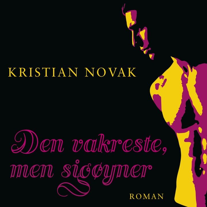 Den vakreste, men sigøyner