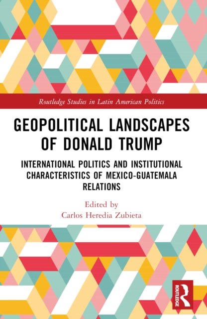 Geopolitical Landscapes of Donald Trump