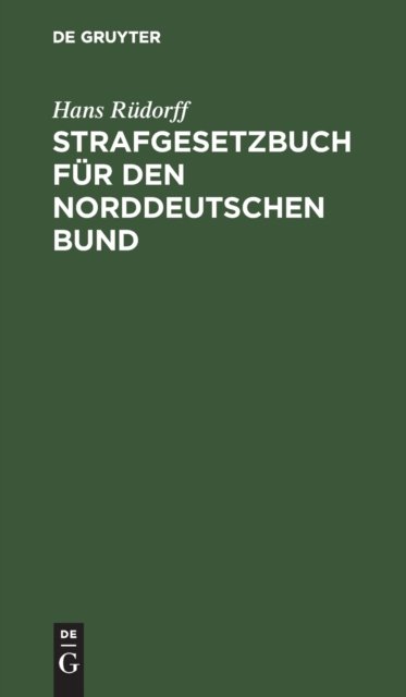 Strafgesetzbuch für den Norddeutschen Bund