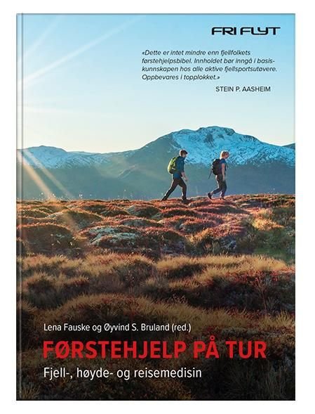 Førstehjelp på tur av Øyvind S. Bruland, Lena Fauske