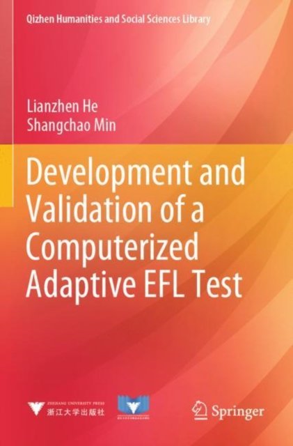 Development and Validation of a Computerized Adaptive EFL Test