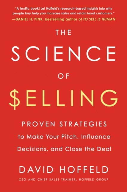 The Science of Selling