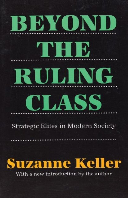 Beyond the Ruling Class