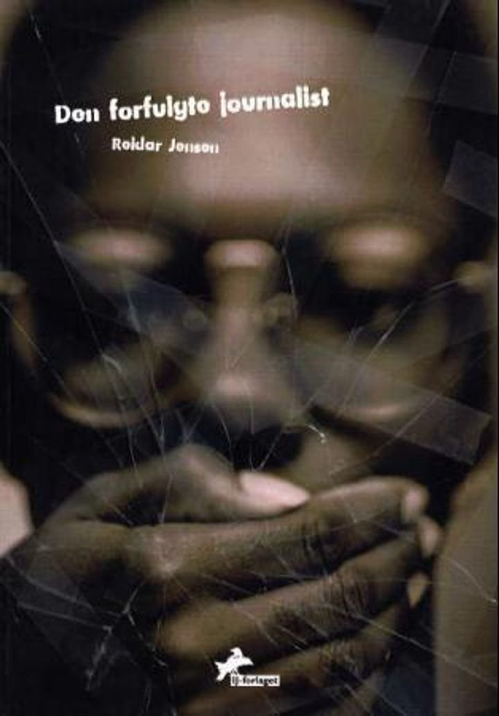 Den forfulgte journalist