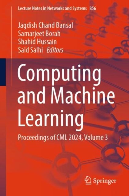 Computing and Machine Learning, Proceedings of Cml 2024