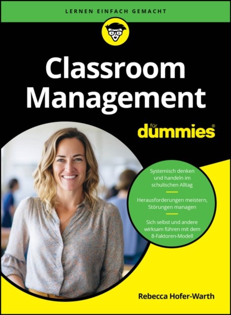 Classroom Management f&uuml;r Dummies